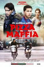 Watch Pizza Maffia Nowvideo