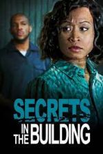 Watch Secrets in the Building Nowvideo