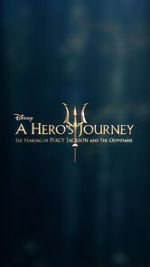 Watch A Hero\'s Journey: The Making of Percy Jackson and the Olympians Nowvideo