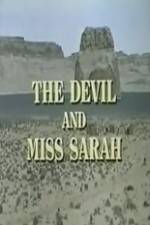 Watch The Devil and Miss Sarah Nowvideo