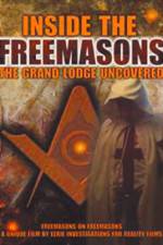 Watch Inside the Freemasons The Grand Lodge Uncovered Nowvideo