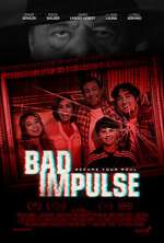 Watch Bad Impulse Nowvideo
