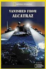 Watch Vanished from Alcatraz Nowvideo