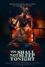 Watch You Shall Not Sleep Tonight Nowvideo