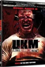 Watch UKM The Ultimate Killing Machine Nowvideo
