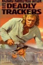 Watch The Deadly Trackers Nowvideo