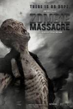 Watch Zombie Massacre Nowvideo
