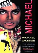 Watch Michael Jackson: The Legend Continues Nowvideo