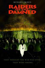 Watch Raiders of the Damned Nowvideo