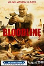 Watch Bloodline: Lovesick 2 Nowvideo