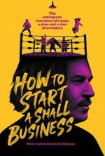 Watch How to Start A Small Business Nowvideo