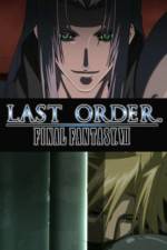 Watch Last Order Final Fantasy VII Nowvideo