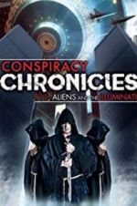 Watch Conspiracy Chronicles: 9/11, Aliens Nowvideo