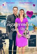 Watch The Engagement Back-Up Nowvideo
