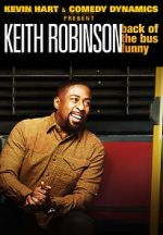 Watch Kevin Hart Presents: Keith Robinson - Back of the Bus Funny Nowvideo
