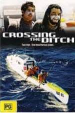 Watch Crossing the Ditch Nowvideo