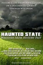 Watch Haunted State: Whispers from History Past Nowvideo