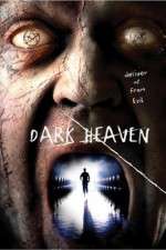 Watch Dark Heaven Nowvideo