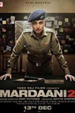 Watch Mardaani 2 Nowvideo
