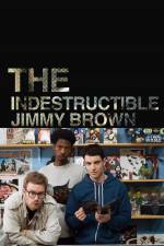 Watch The Indestructible Jimmy Brown Nowvideo