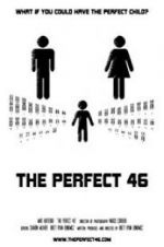 Watch The Perfect 46 Nowvideo