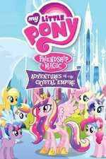 Watch My Little Pony Friendship Is Magic: Adventures In The Crystal Empire Nowvideo