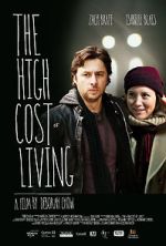 Watch The High Cost of Living Nowvideo