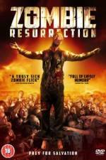 Watch Zombie Resurrection Nowvideo