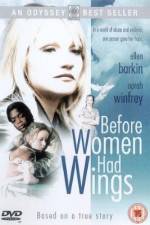 Watch Before Women Had Wings Nowvideo