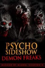 Watch Bunker of Blood: Chapter 5: Psycho Sideshow: Demon Freaks Nowvideo
