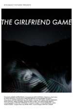 Watch The Girlfriend Game Nowvideo
