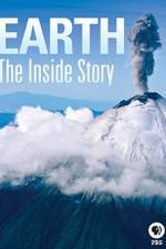 Watch Earth The Inside Story Nowvideo