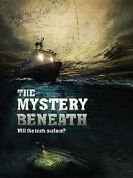 Watch The Mystery Beneath Nowvideo