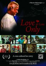 Watch Love and Love Only Nowvideo