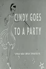 Watch Cindy Goes to a Party Nowvideo