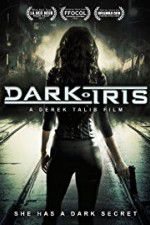 Watch Dark Iris Nowvideo
