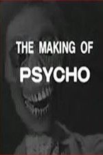 Watch The Making of Psycho Nowvideo