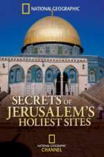 Watch Secrets of Jerusalems Holiest Sites Nowvideo