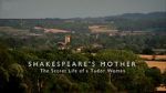 Watch Shakespeare\'s Mother: The Secret Life of a Tudor Woman Nowvideo