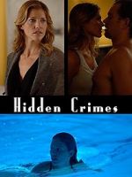 Watch Hidden Crimes Nowvideo