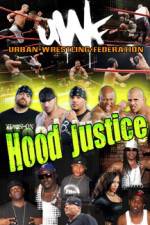Watch Urban Wrestling Federation Hood Justice Nowvideo