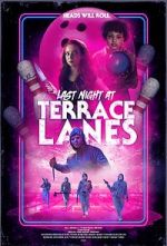 Watch Last Night at Terrace Lanes Nowvideo