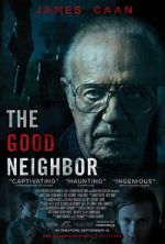 Watch The Good Neighbor Nowvideo