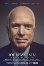 Watch John McCain: For Whom the Bell Tolls Nowvideo