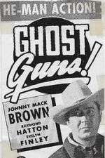 Watch Ghost Guns Nowvideo