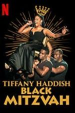Watch Tiffany Haddish: Black Mitzvah Nowvideo