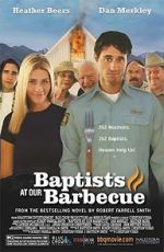 Watch Baptists at Our Barbecue Nowvideo