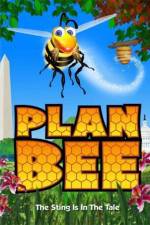 Watch Plan Bee Nowvideo
