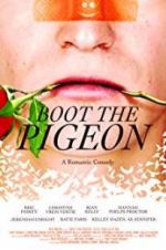 Watch Boot the Pigeon Nowvideo
