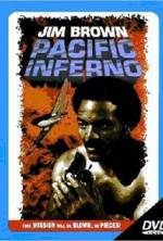Watch Pacific Inferno Nowvideo